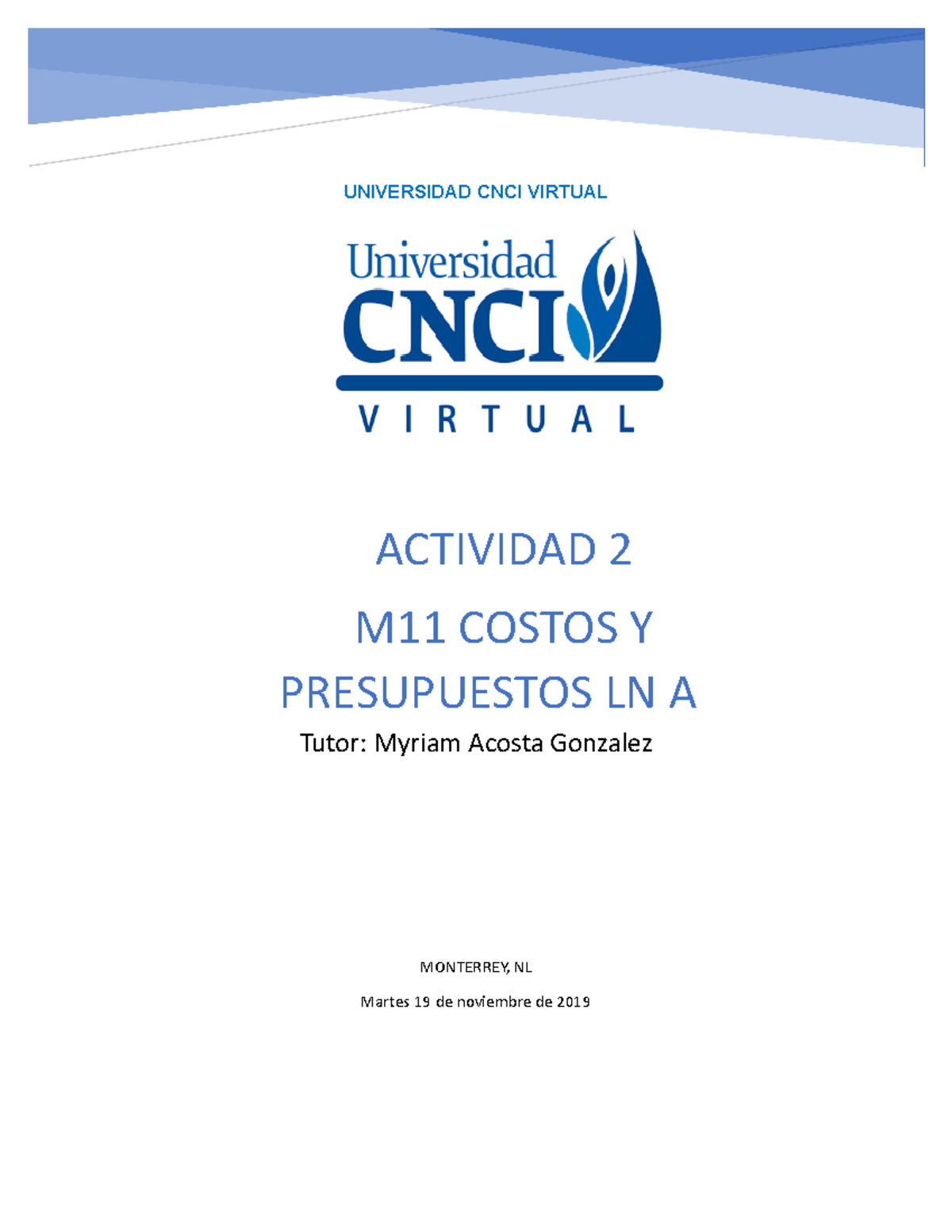 Actividad 2: Estado de Costos de Producción y Presupuestos M11 - Studocu