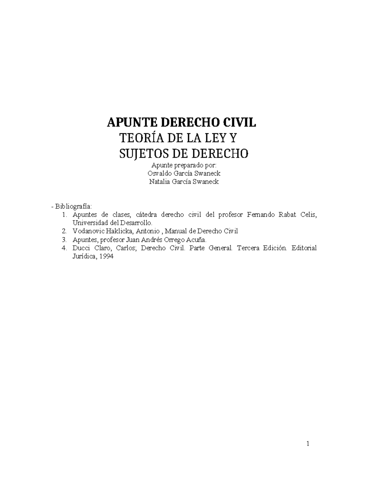 APUNTE DERECHO CIVIL: TEORÍA DE LA LEY Y SUJETOS DE DERECHO - Studocu