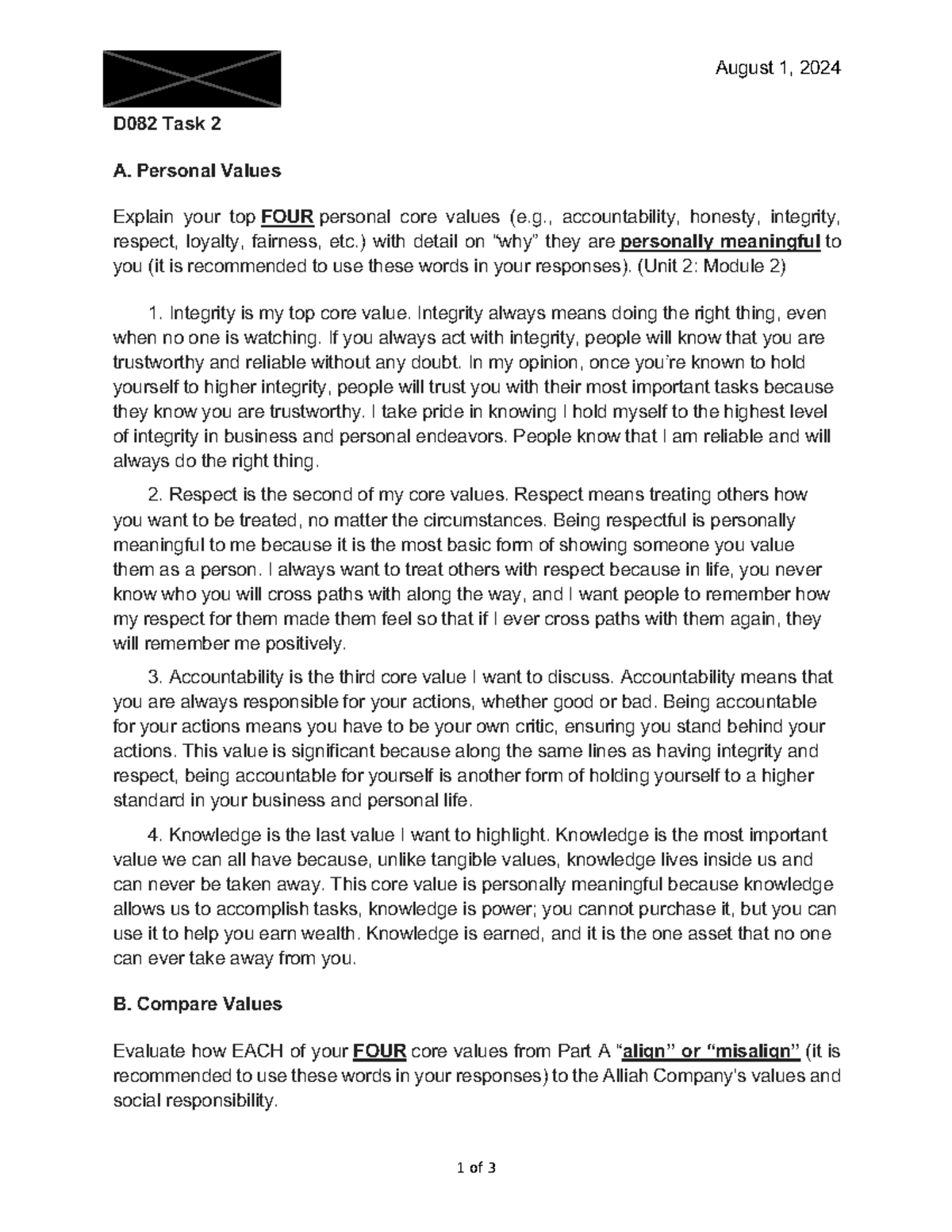 D082 Task 2 - Task 2 passed on the 1st attempt. - August 1, 2024 1 of 3 ...