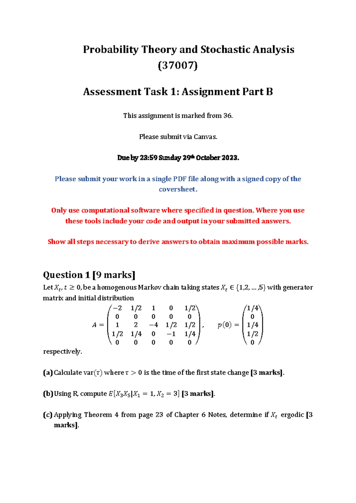 37007 Assignment Part A: Probability Theory and Stochastic Analysis ...