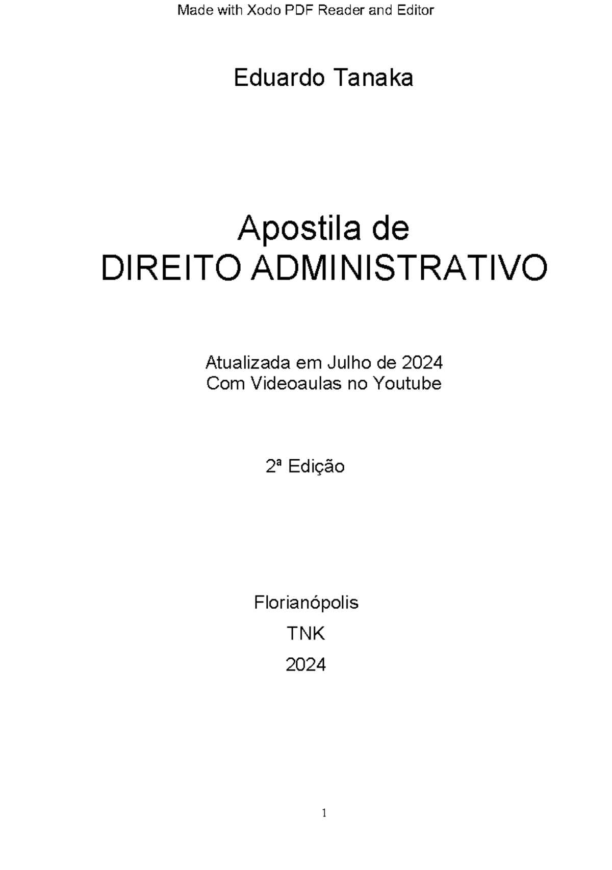Apostila de Direito Administrativo - Prof. Eduardo Tanaka (2024) - Studocu