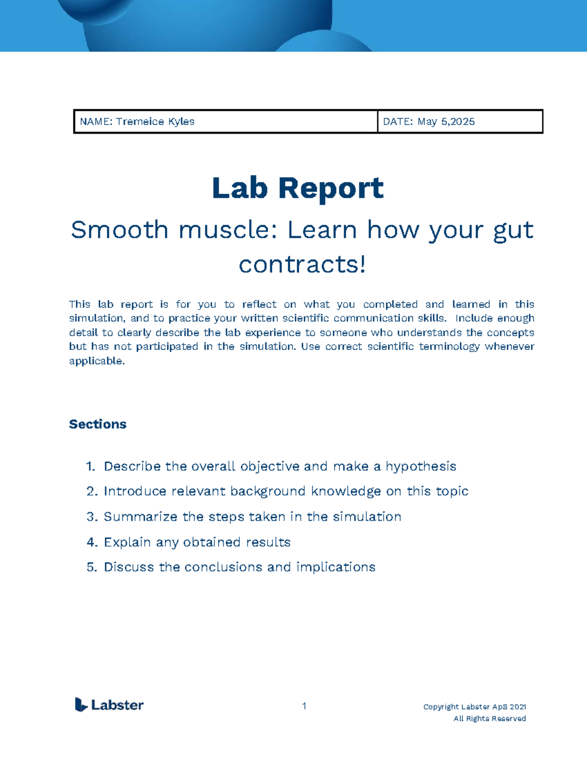 Lab Report Smooth Muscle Learn how your gut contracts - NAME: Tremeice ...