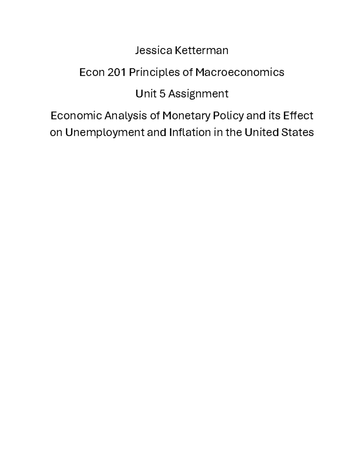 Econ 201 Unit 5 Assignment: Economic Analysis of Monetary Policy - Studocu