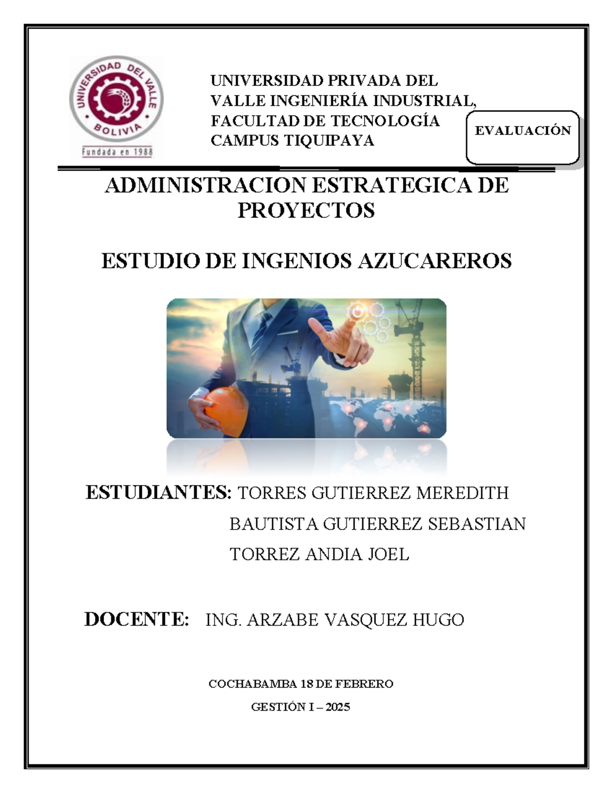 CASO DE ESTUDIO: Inversión en Ingenio Azucarero San Buenaventura - IIND-2025 - Document Preview