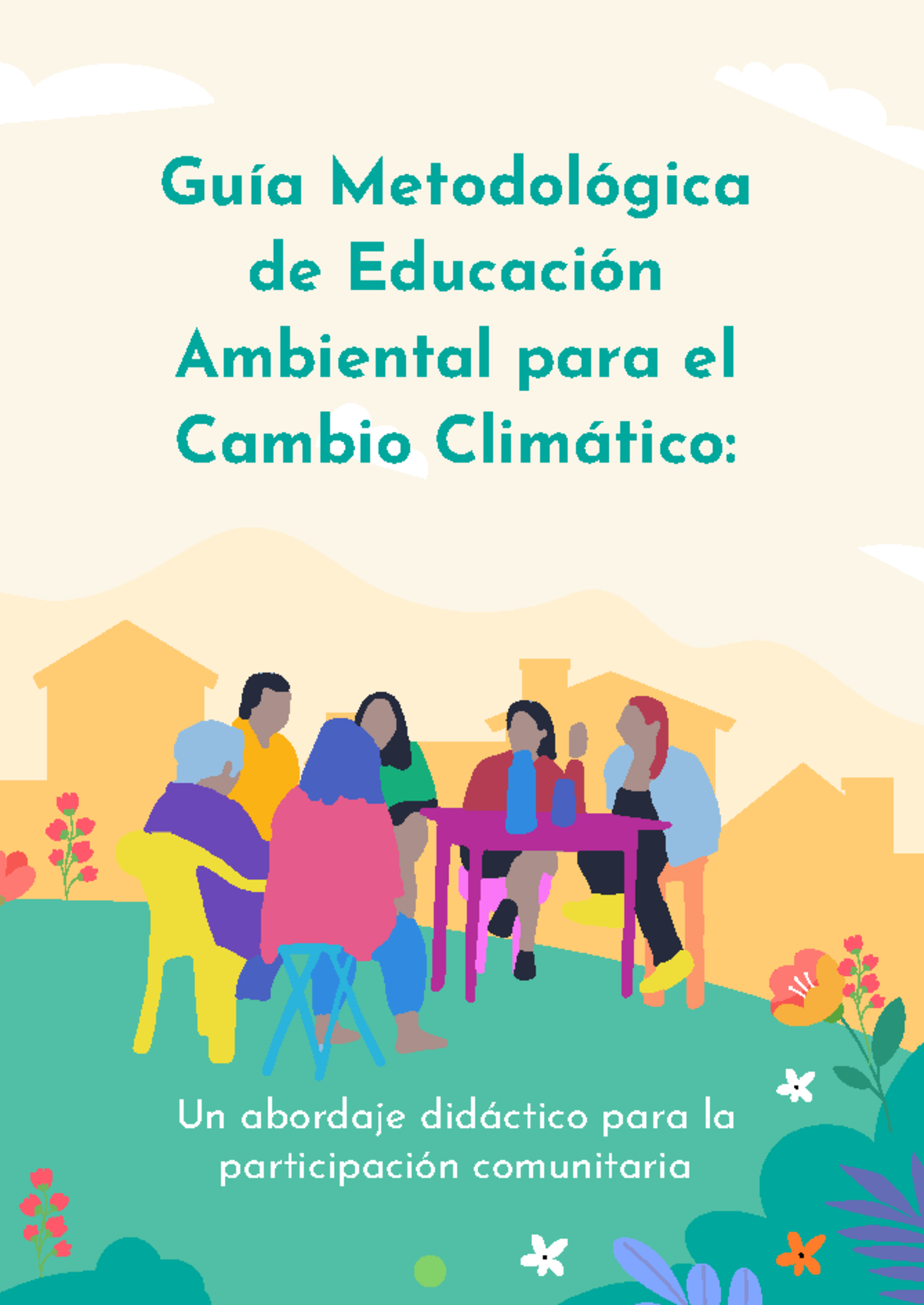 Guía Metodológica de Educación Ambiental para el Cambio Climático - Studocu