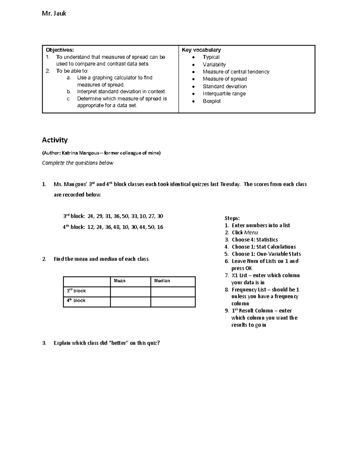 4c454084-Lesson+44+Measures+of+Spread - Mr. Jauk Objectives: 1. To ...