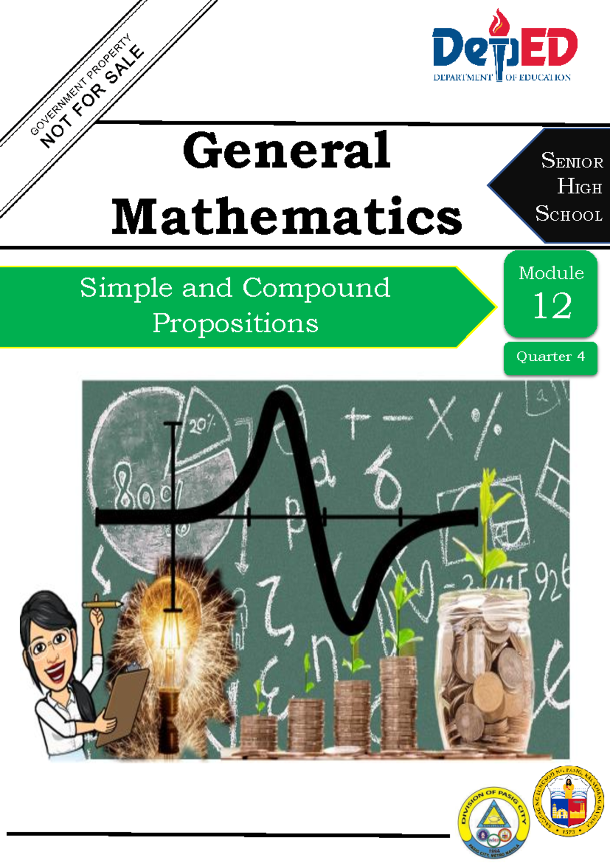 GEN MATH-Q4-M12: Simple and Compound Propositions Study Guide - Studocu