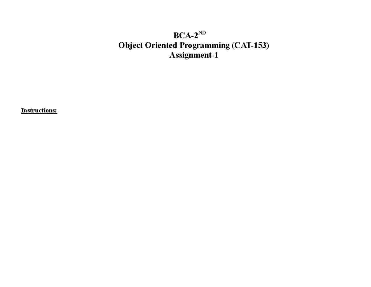 BCA-2ND CAT-153 OOPS Assignment Instructions and Details - Studocu