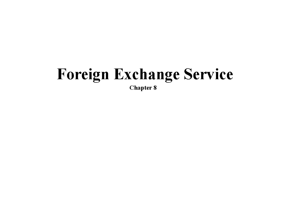 Chapter 8 - Understanding Foreign Exchange Services in Nepal - Studocu