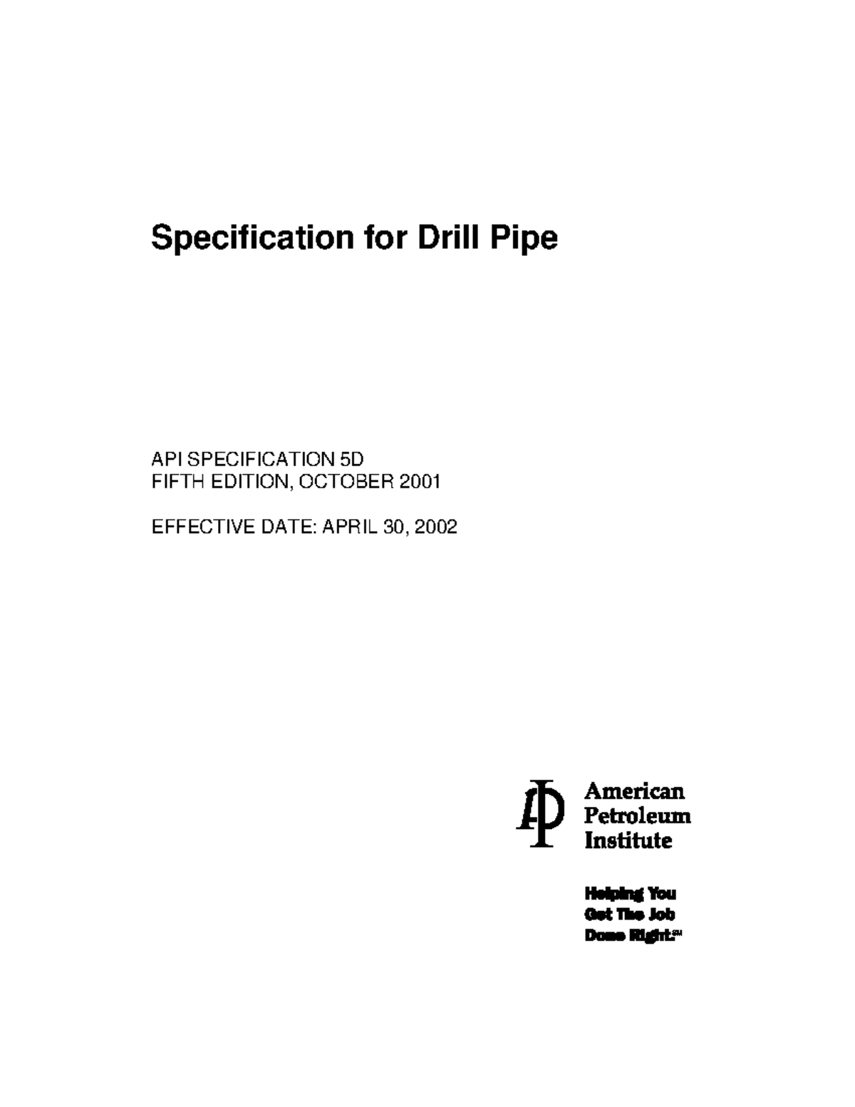 API 5D - Specification for Drill Pipe (Fifth Edition, 2001) - Studocu