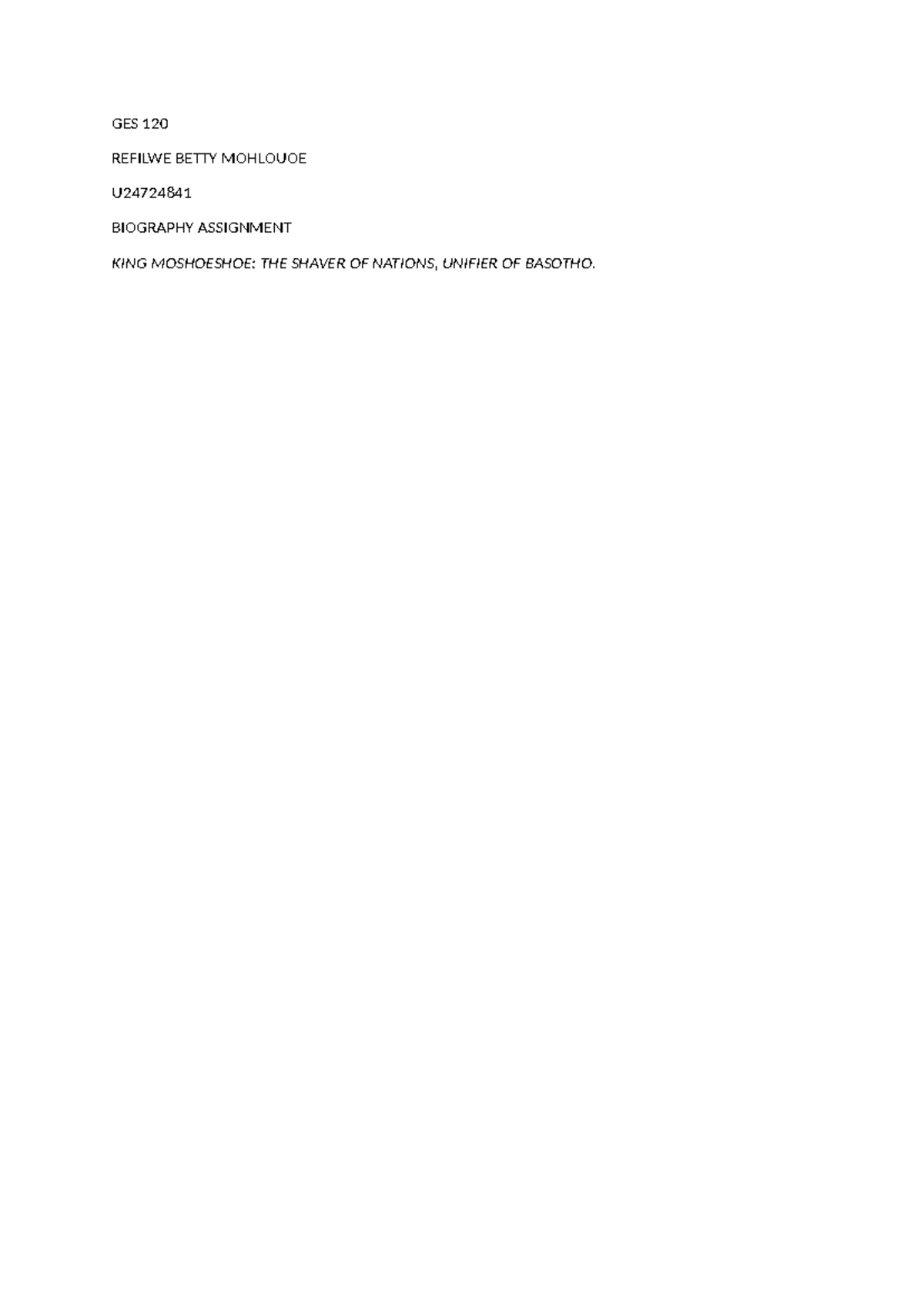 ges-120-biography-assignment-king-moshoeshoe-a-leader-s-legacy-studocu