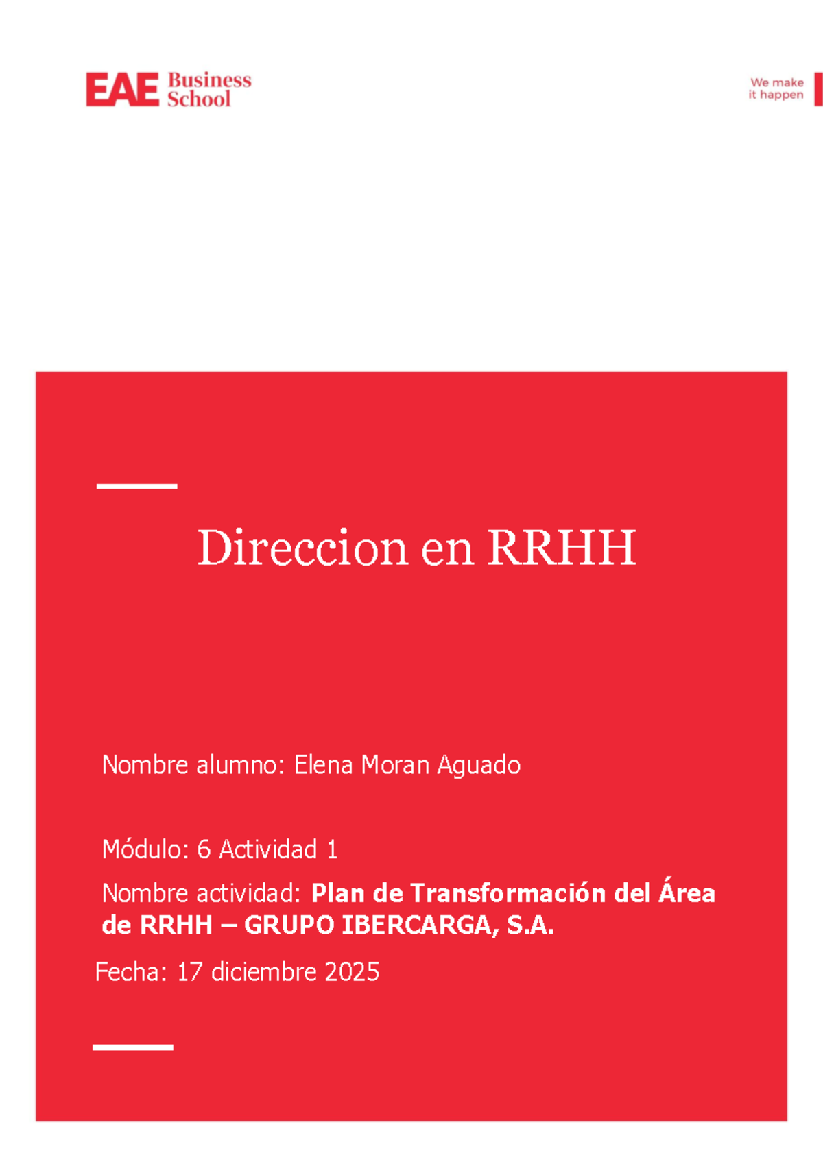 Plan de Transformación del Área de RRHH - Módulo 6 - Elena Moran - Studocu