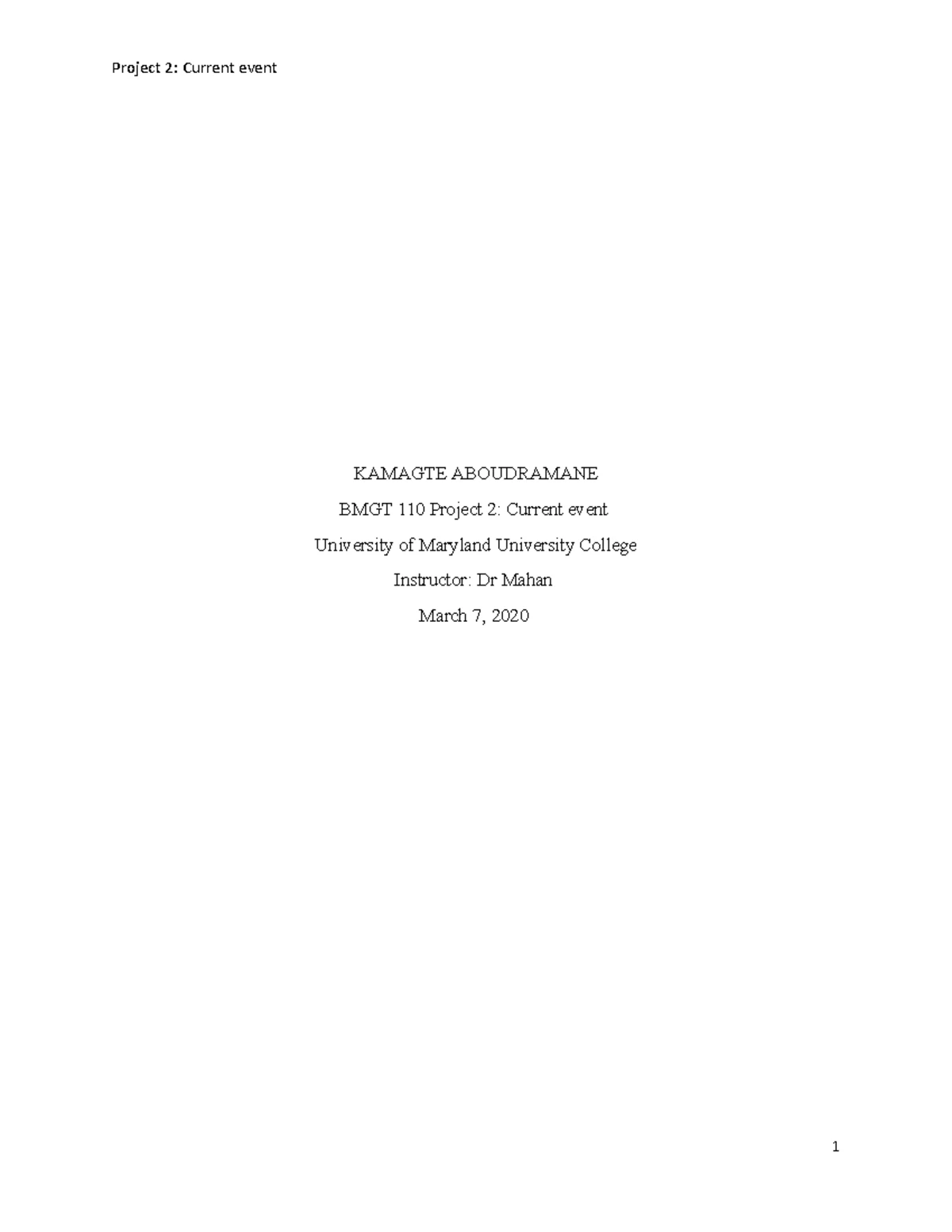 Project 1 Template - Moderna - Moderna, INC Juan Lopez BMGT 110 week 3 ...