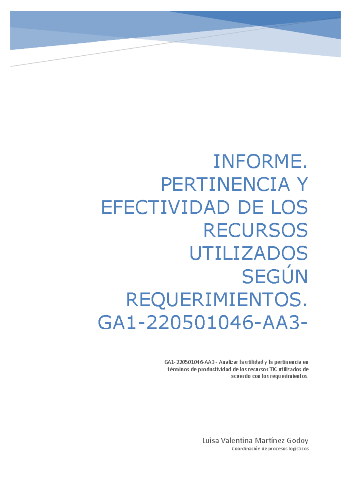 Informe sobre la Pertinencia y Efectividad de TICs - GA1-220501046-AA3 - Document Preview