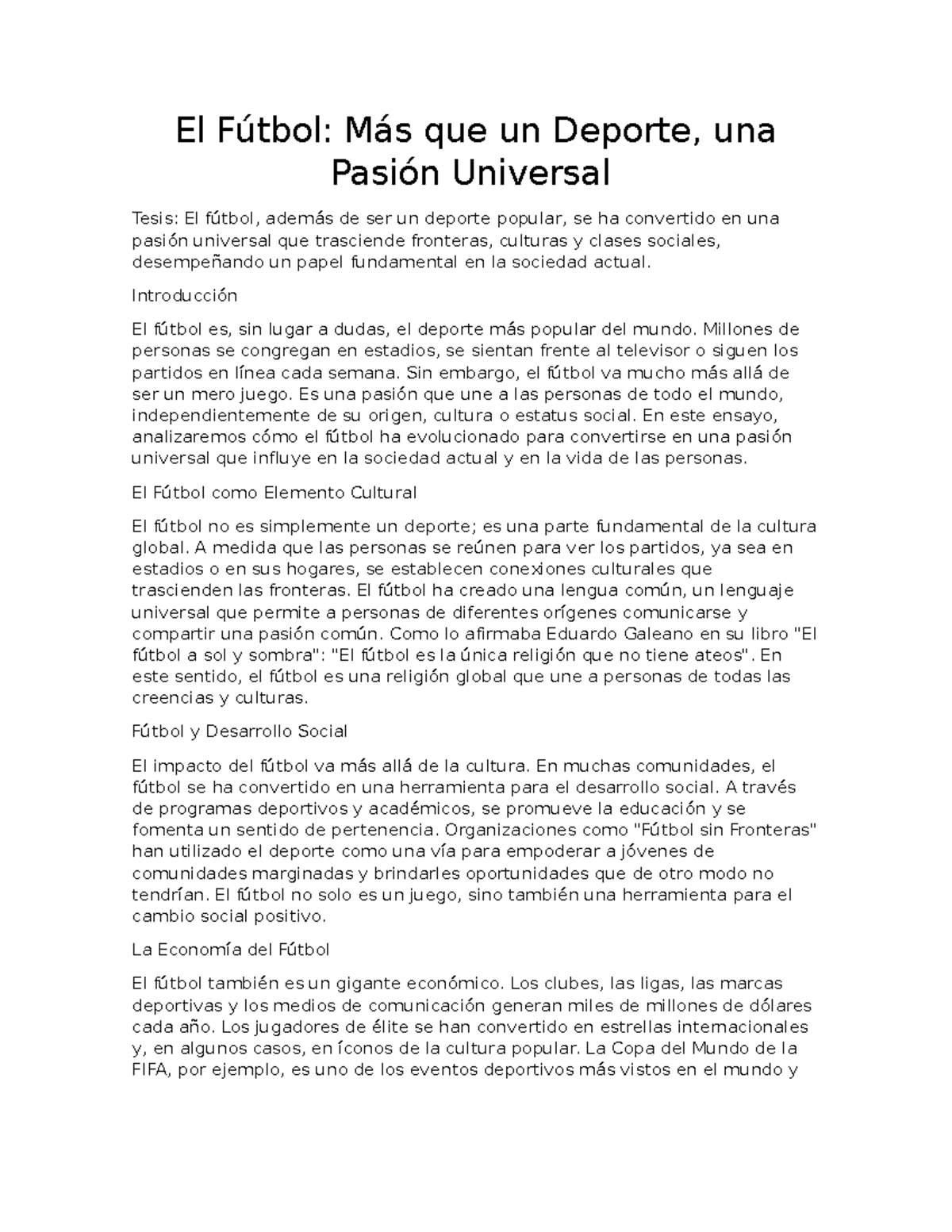 El Fútbol: Pasión Universal y su Impacto en la Sociedad Actual ...