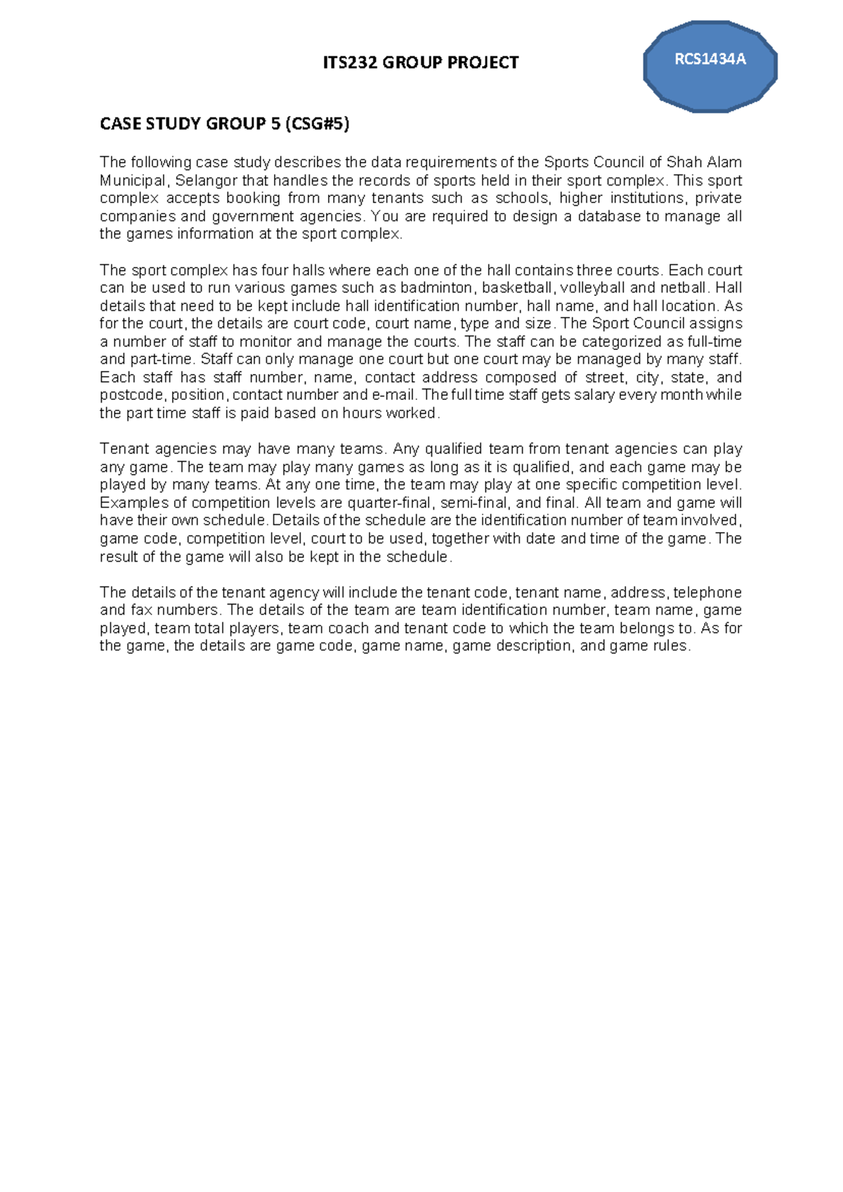 Project CASE Study - ICT200 - ITS232 GROUP PROJECT CASE STUDY GROUP 5 ...