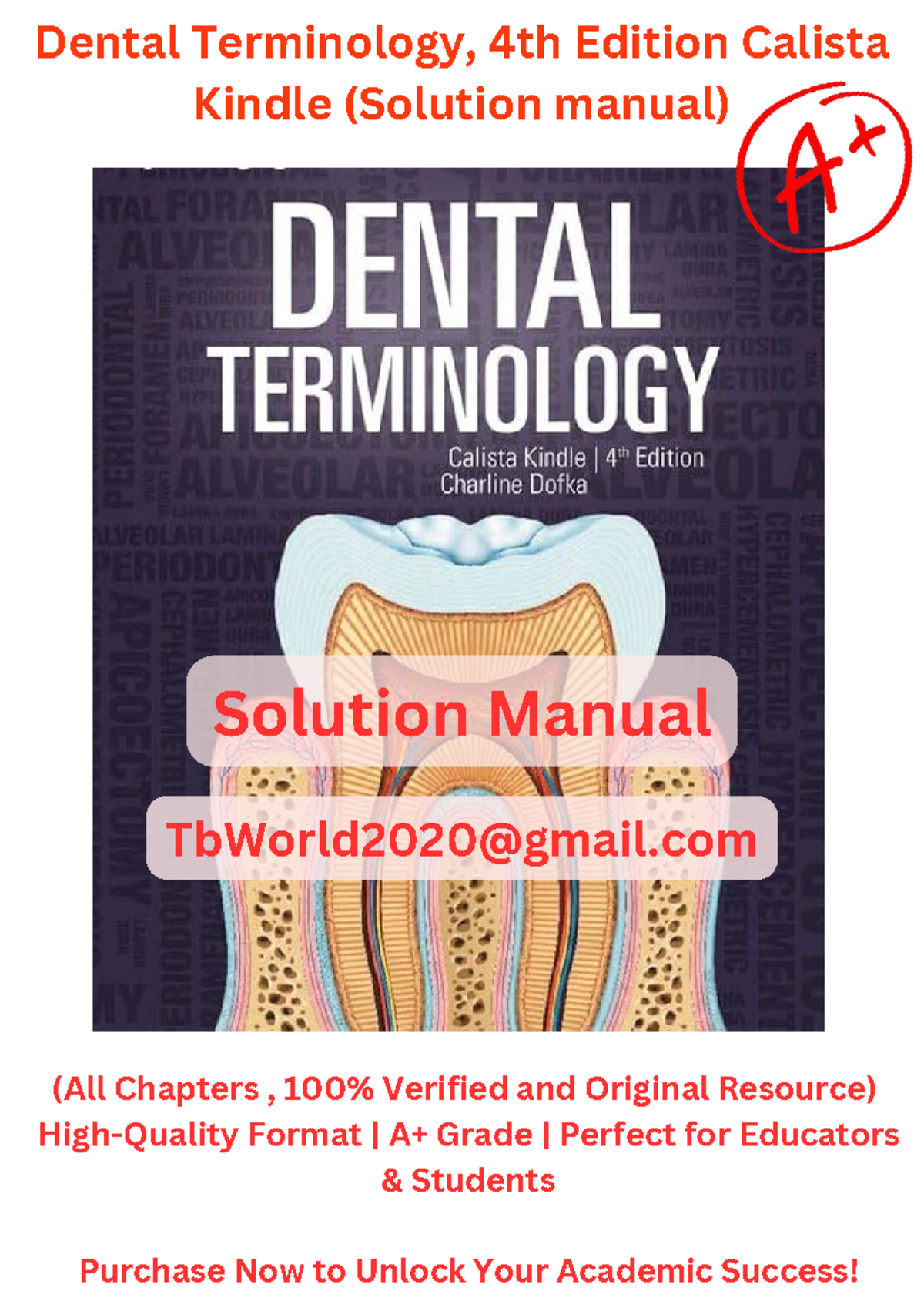 Solution Manual for Dental Terminology 4e: Chapter 1 Overview and