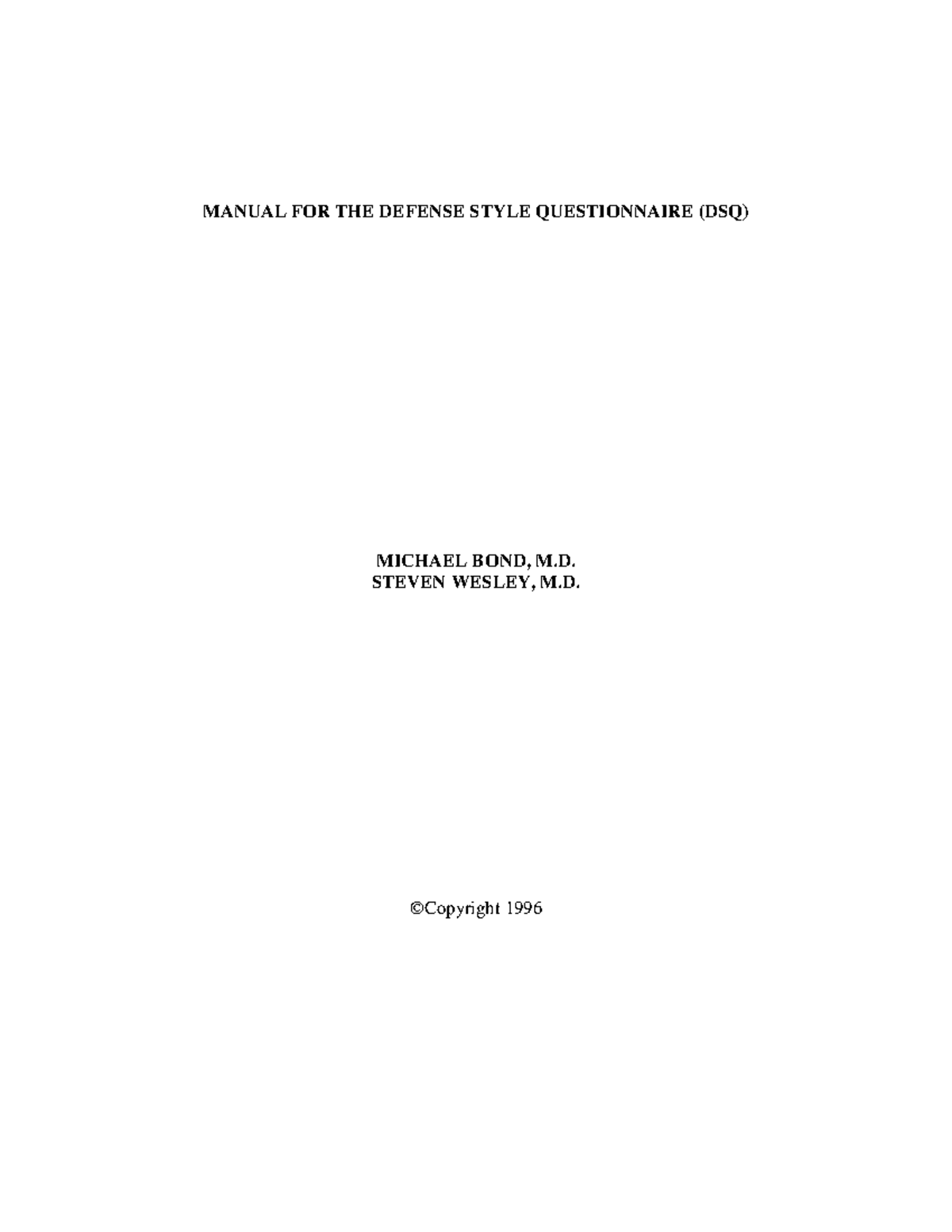 DSQ Manual: Development and Insights on Defense Styles - Studocu