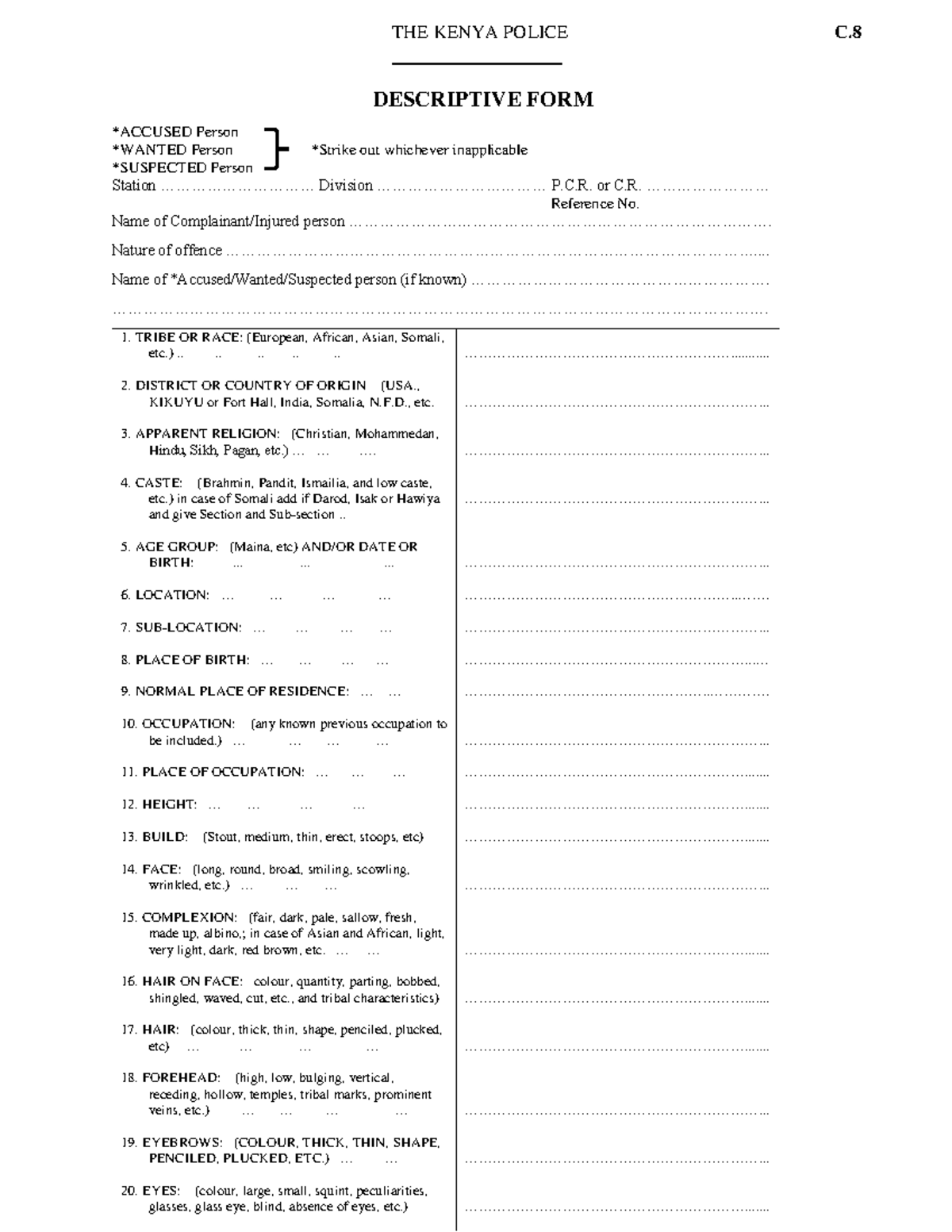 Kenya Police Descriptive Form C.8: Detailed Offender Profile - Studocu