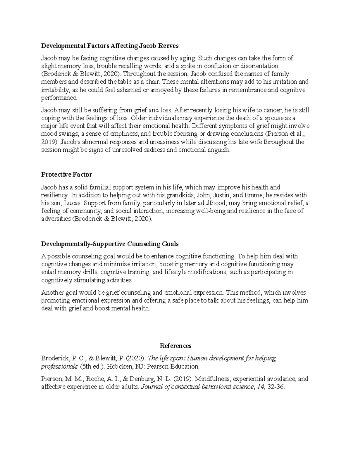 Lifespan Development - Developmental Factors Affecting Jacob Reeves ...