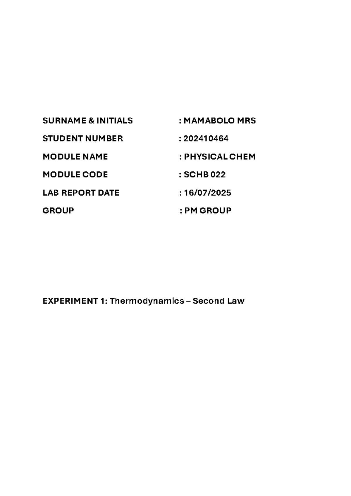 Lab Report: EXP 1 - 2nd Law of Thermodynamics (SCHB 022) - Studocu
