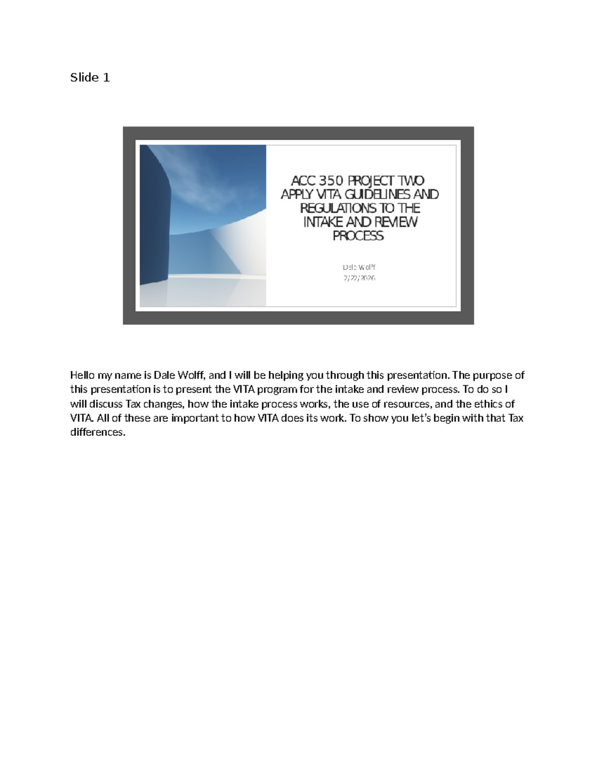 Acc-350 Project 2: VITA Program Overview & Ethics Presentation Notes ...