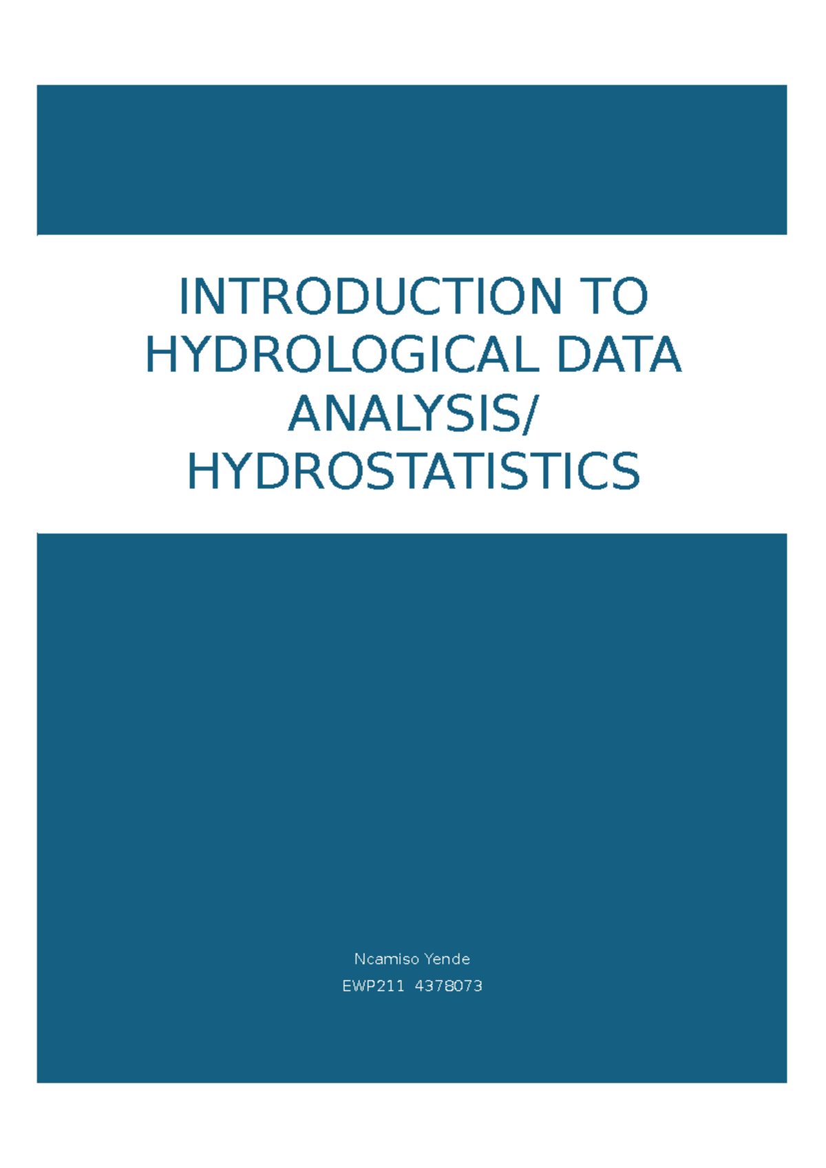 EWP211: Hydrological Data Analysis & Hydrostatistical Methods - Studocu