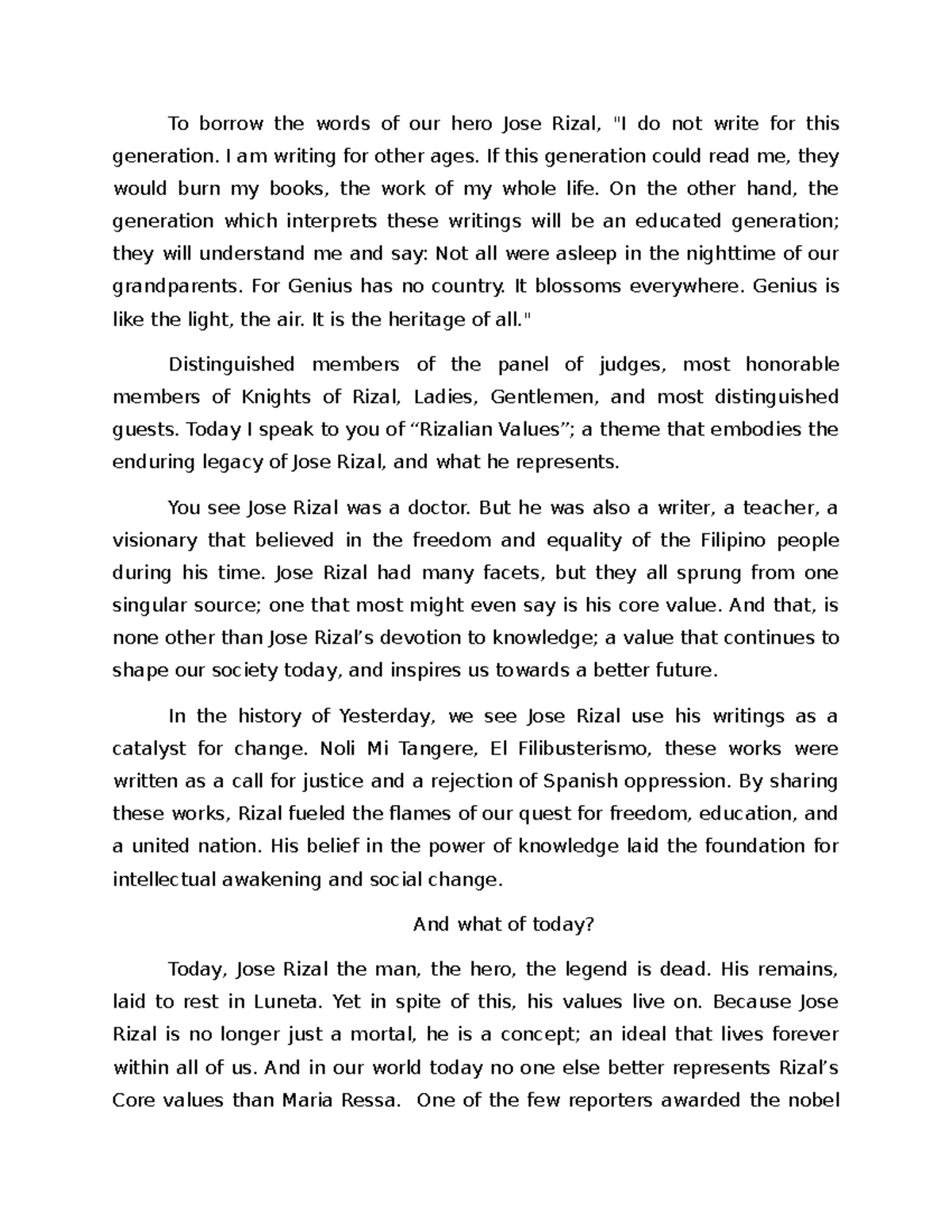 New Oration draft - To borrow the words of our hero Jose Rizal, 
