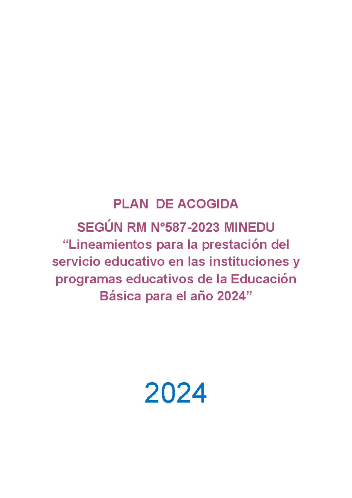 Plan de Acogida 2024 según RM N° 587-2023 MINEDU - Studocu