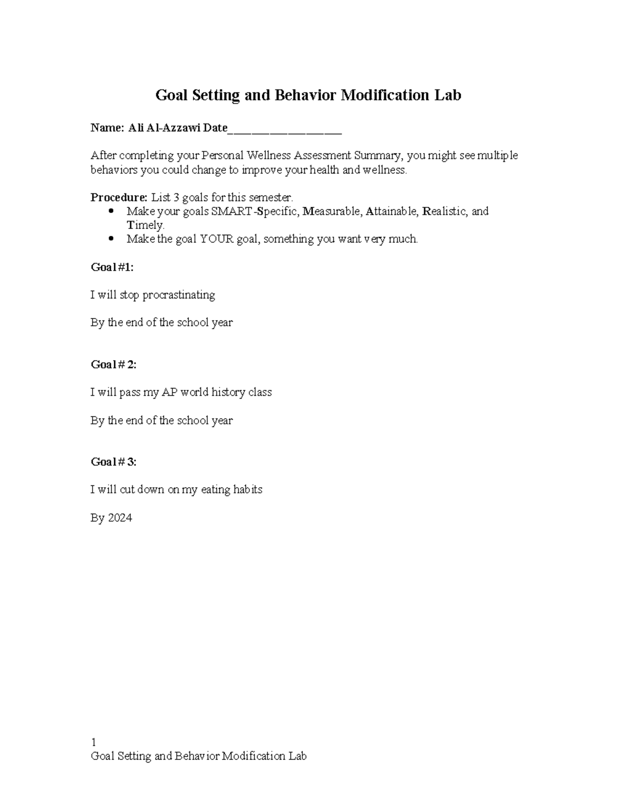 Goal Setting and Behavior Modification Lab - Procedure: List 3 goals ...