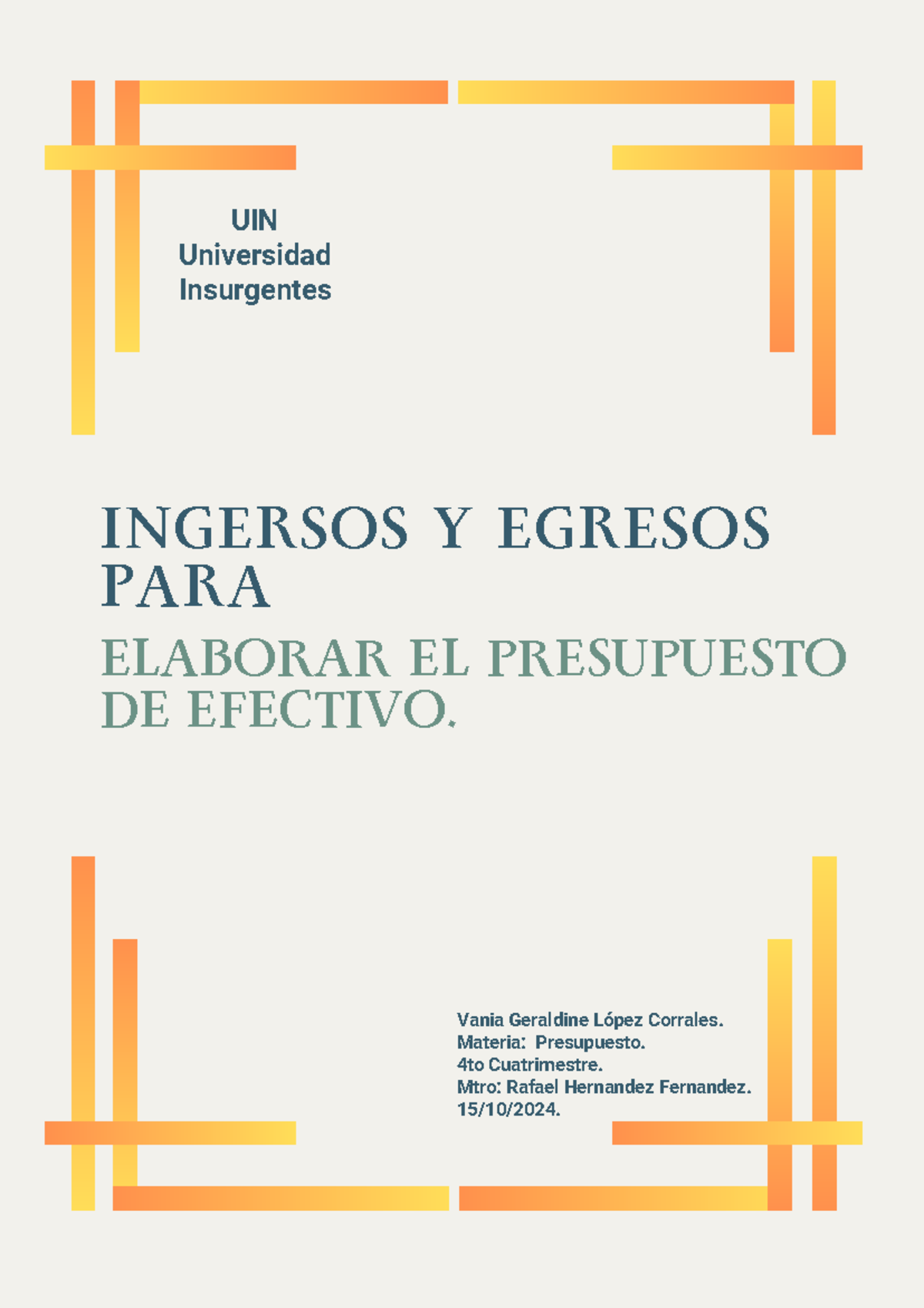 Lopez vania analisis de casos ingresos y egresos para elaborar el ...