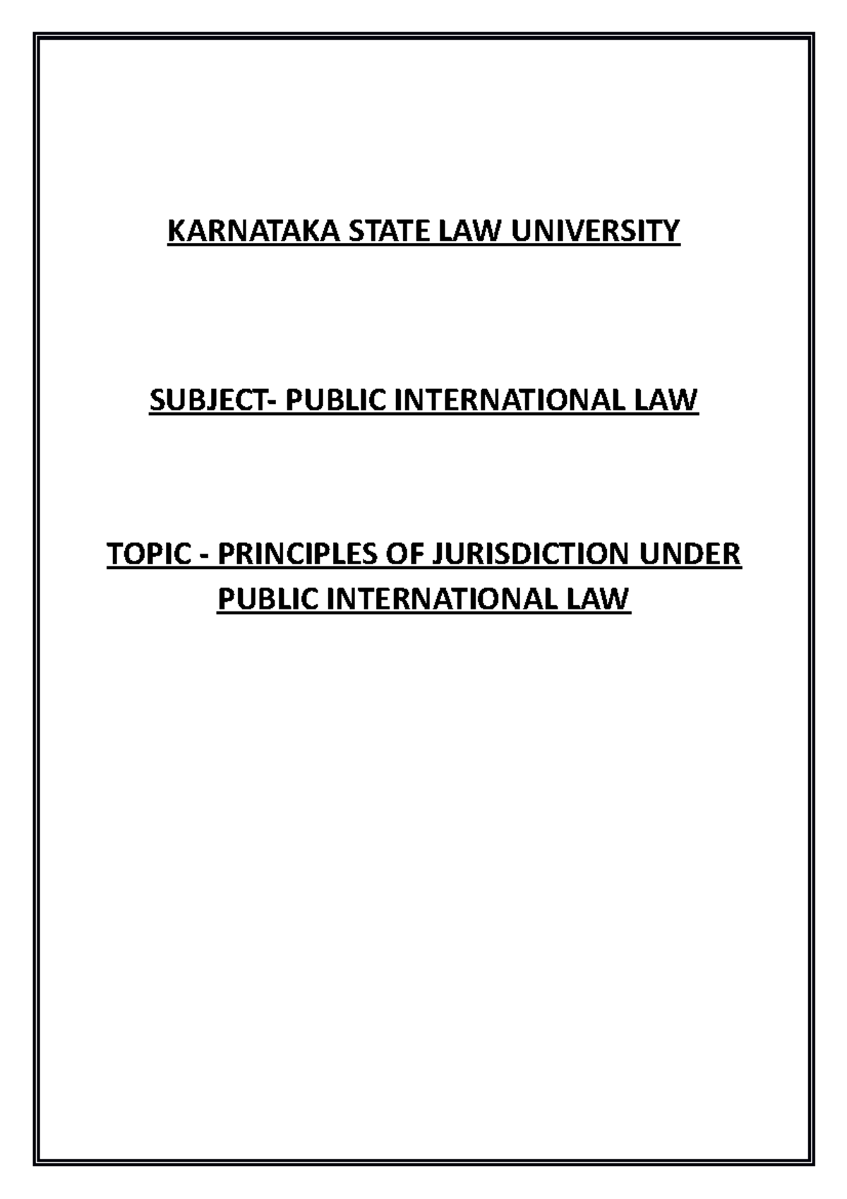 PIL - Key Principles of State Jurisdiction in International Law - Studocu