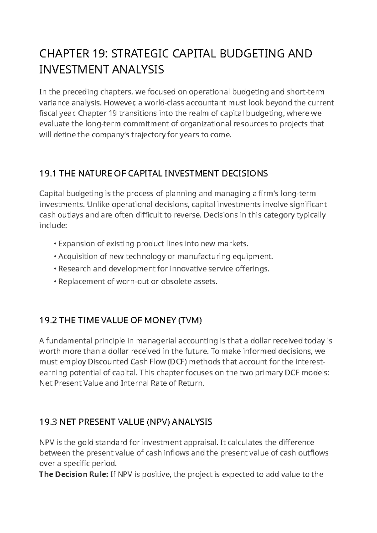 MANAGERIAL ACCOUNTING CHAPTER 19: CAPITAL BUDGETING & INVESTMENT ...