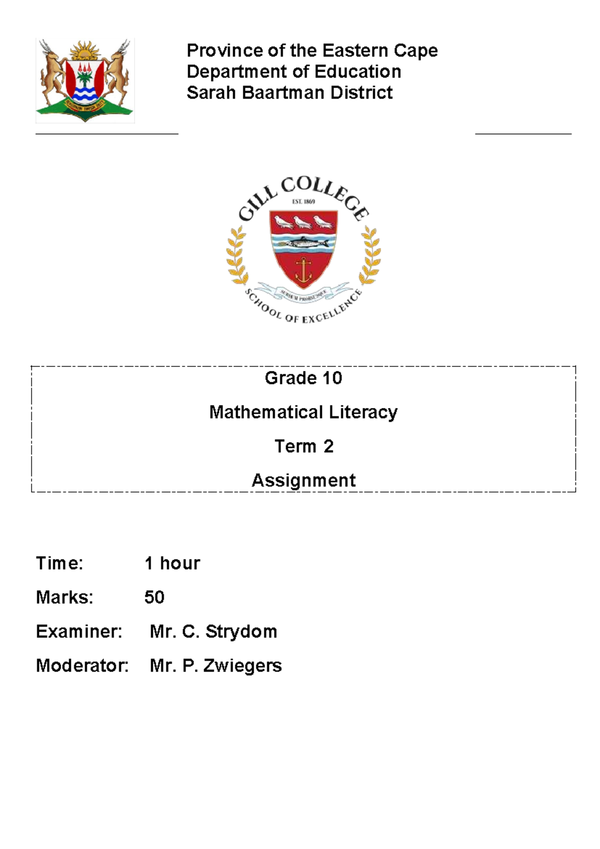 Mathematical Literacy Grade 10 Term 2 Assignment (50 Marks) - Studocu