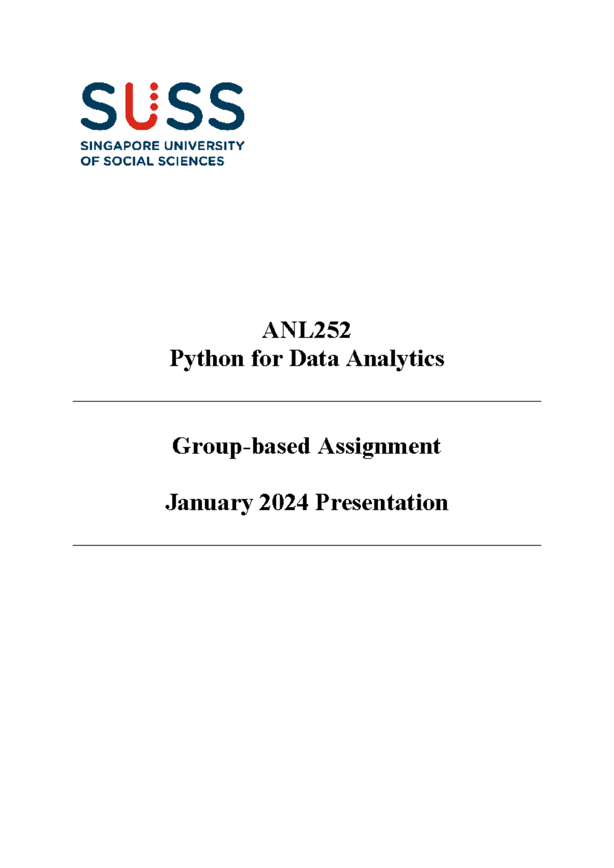ANL252 Group-Based Assignment Jan24 Semester - ANL Python for Data ...