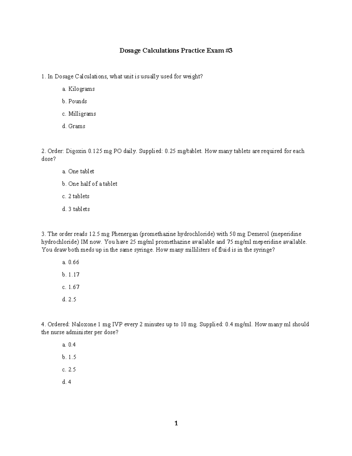 Dosage Calculations Practice Exam 3 (2024) - Studocu