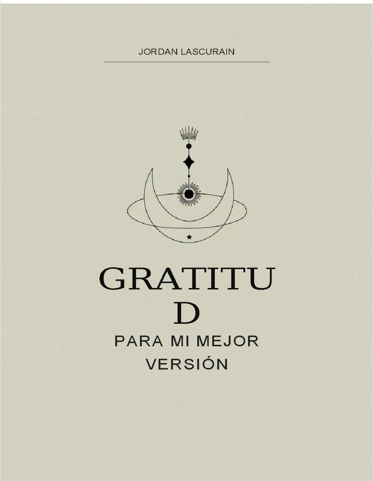Diario de gratitud y autoconocimiento: 31 días hacia tu mejor versión ...