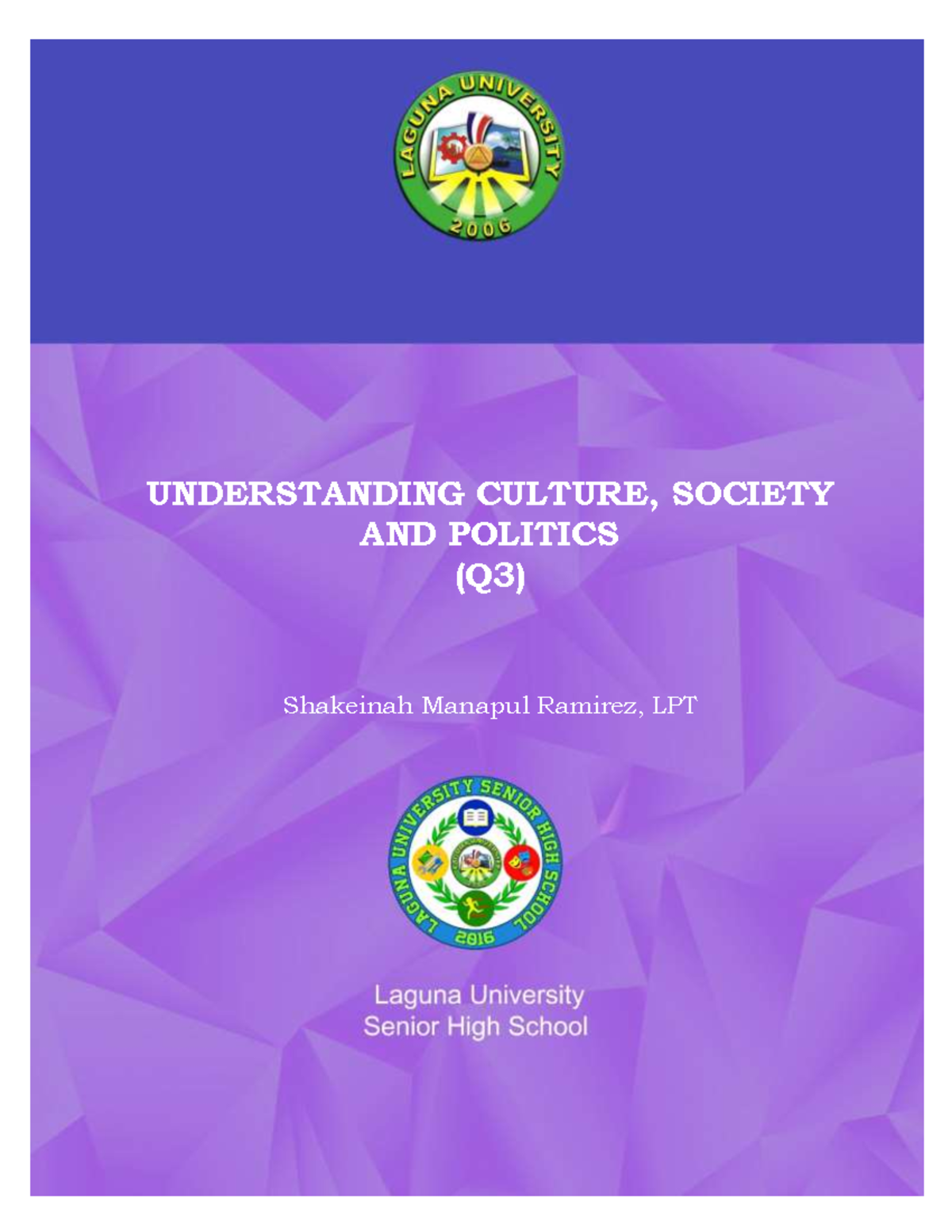 UCSP Q3 - Understanding Culture, Society, and Politics Module - Studocu