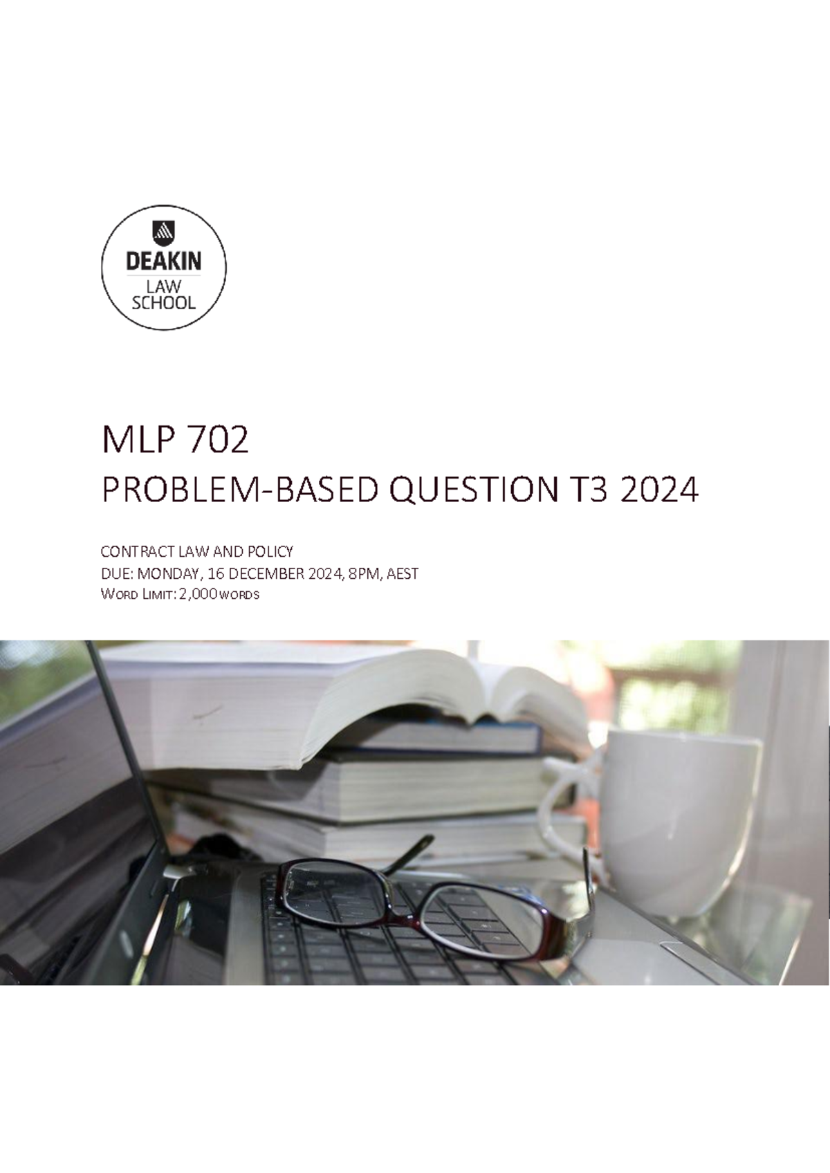 MLP702 T3 24 Problem Based Assignment - MLP 702 PROBLEM-BASED QUESTION ...