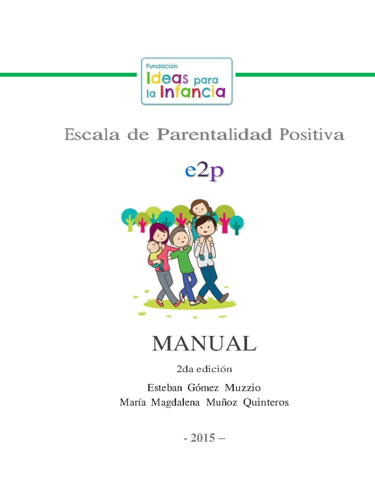Manual de la Escala de Parentalidad Positiva (E2P) - 2da Edición - Studocu