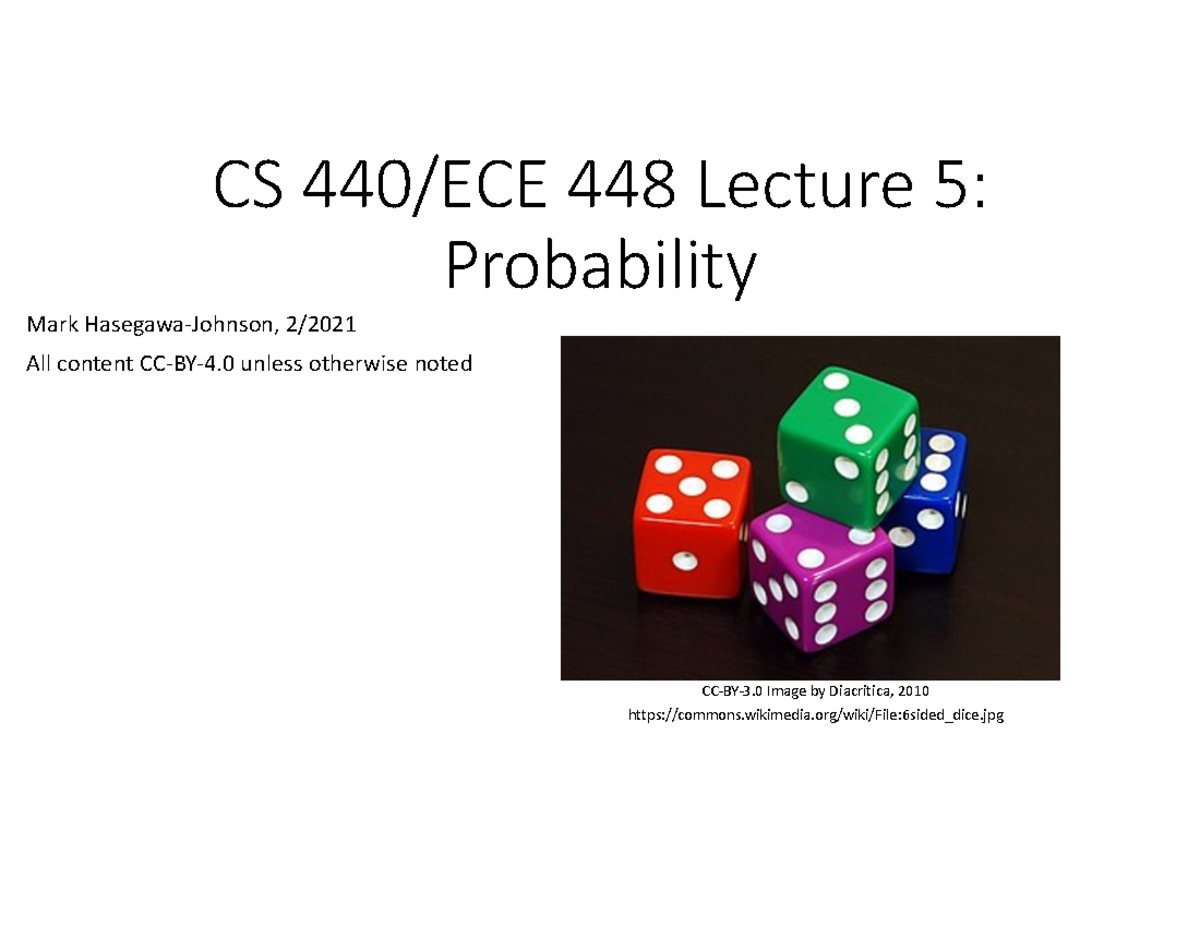 Ai lect 05 - CS 440/ECE 448 Lecture 5: Probability Mark Hasegawa ...