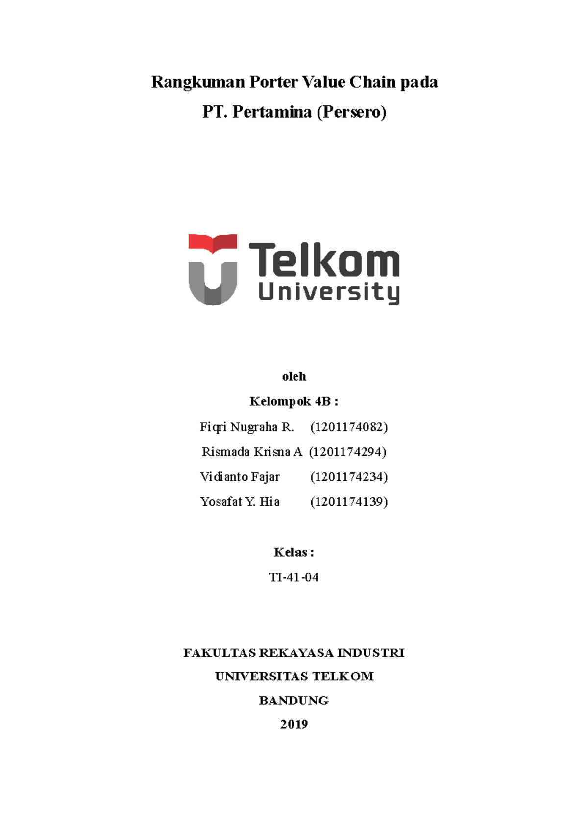Rangkuman Analisis Porter Value Chain di PT Pertamina (TI-41) - Studocu