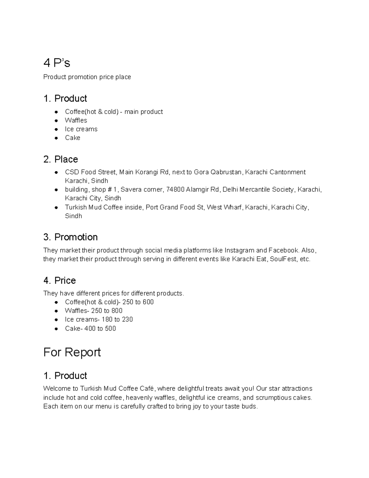 4 P’s Analysis for MPA - Marketing Strategies of Turkish Mud Coffee ...