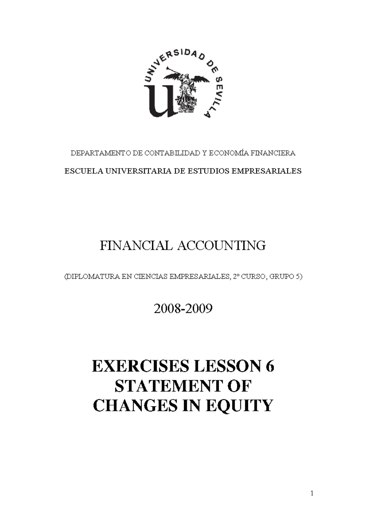 Exercises Lesson 6: Statement of Changes in Equity (0809) - Studocu