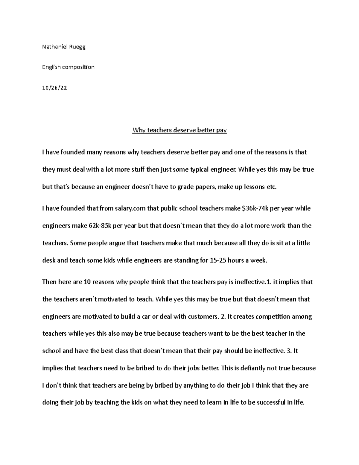 ENG 101 - Persuasive Essay on Why Teachers Deserve Better Pay - Studocu
