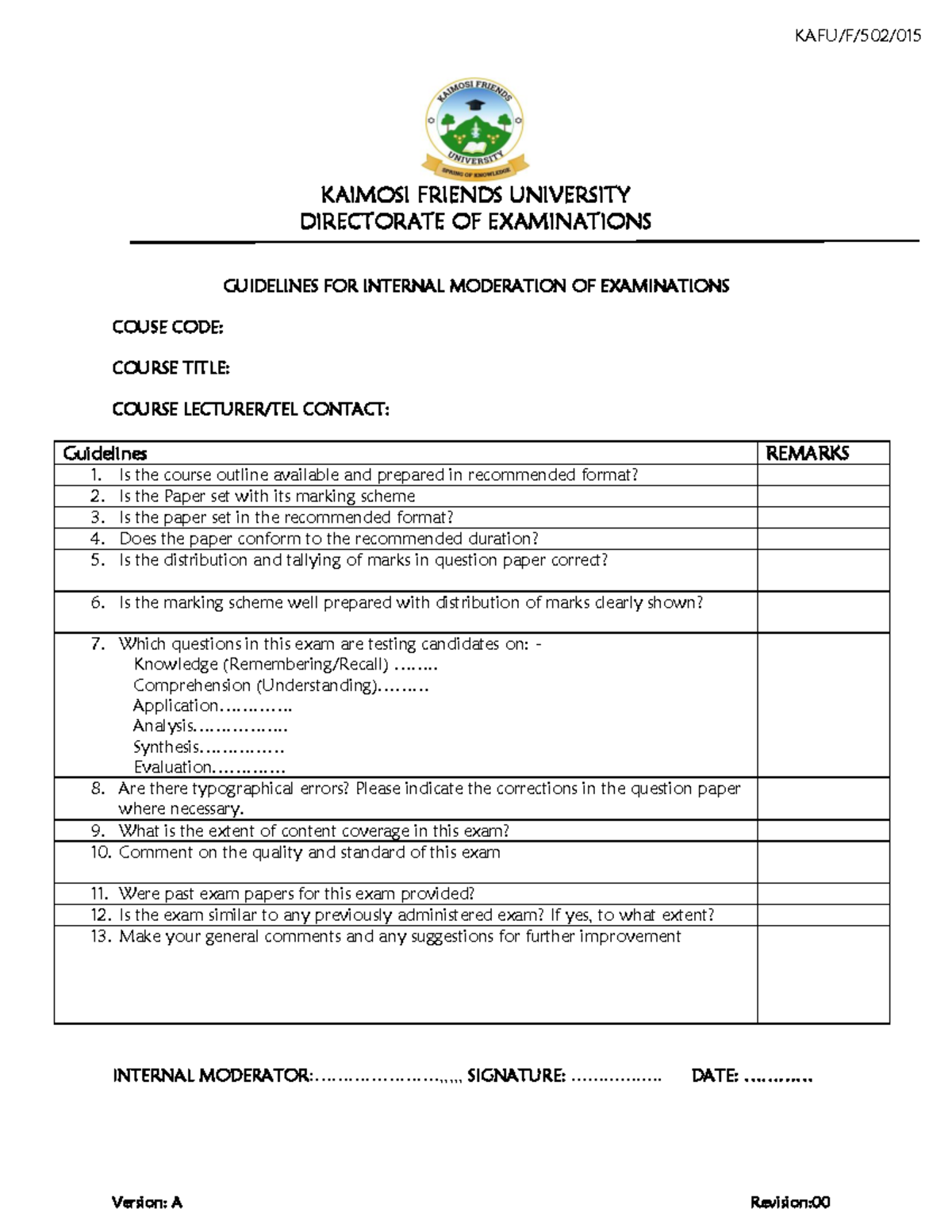 Guidelines for Internal Moderation of Examinations (KAFU/F/502/015 ...