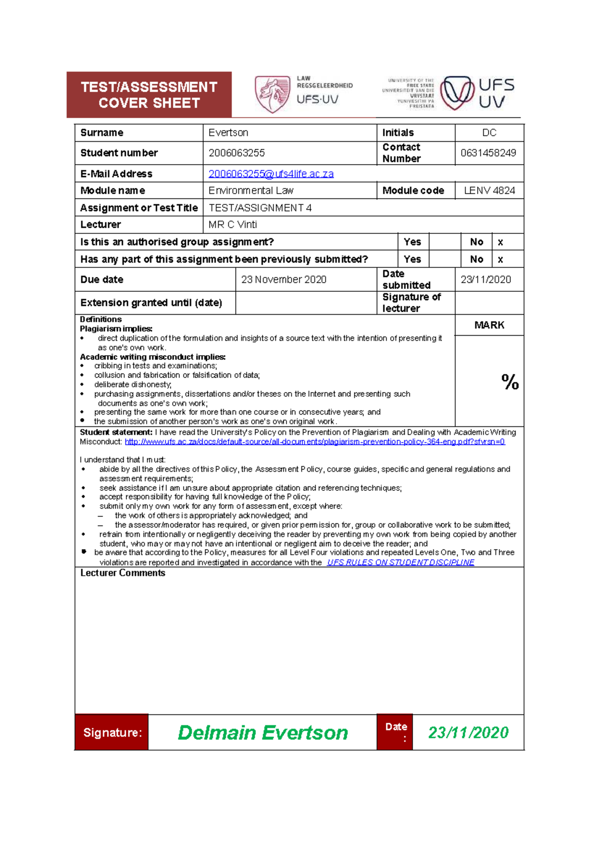 LENV 4824 Assignment 4 Delmain Evertson 2006 063255 - TEST/ASSESSMENT ...