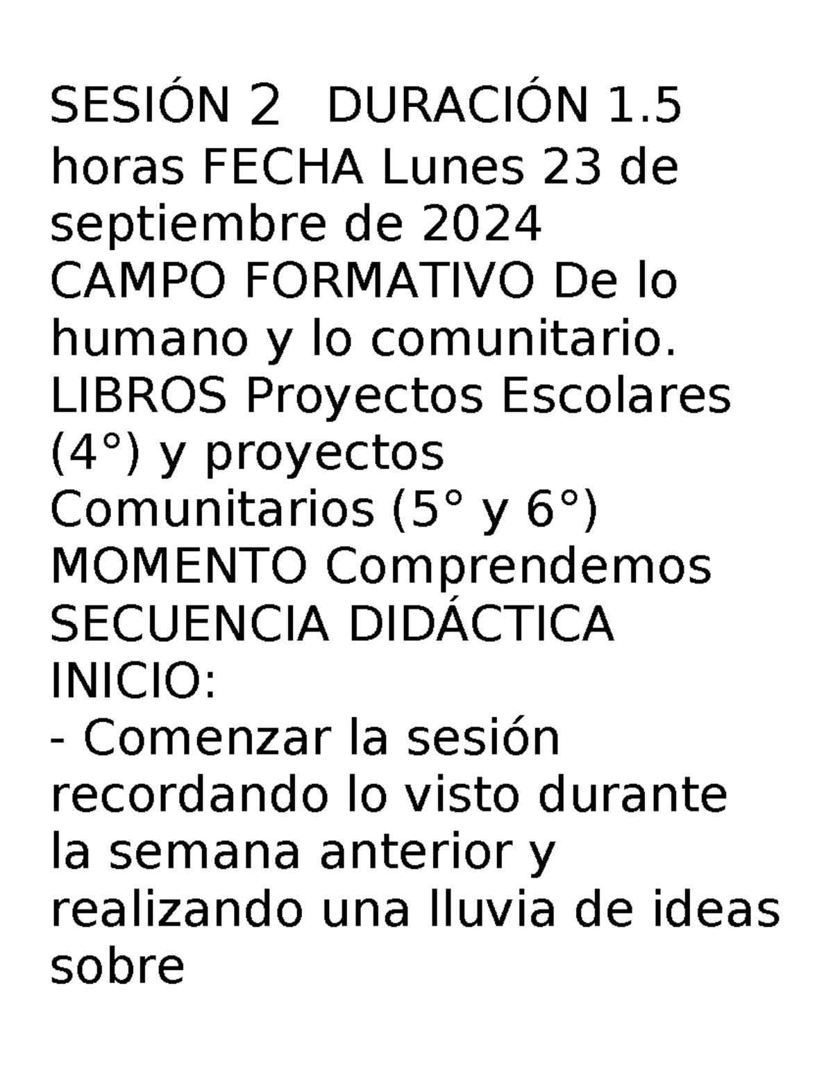 Sesión 2: Proyectos Comunitarios y Actividades Escolares - Studocu