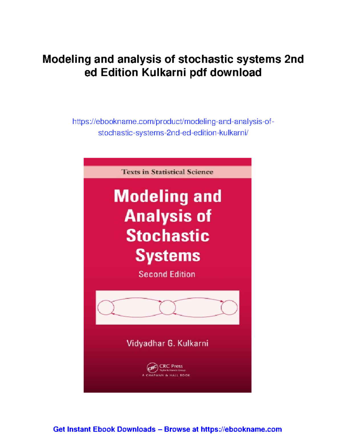 Modeling and Analysis of Stochastic Systems, 2nd Ed. by V.G. Kulkarni ...