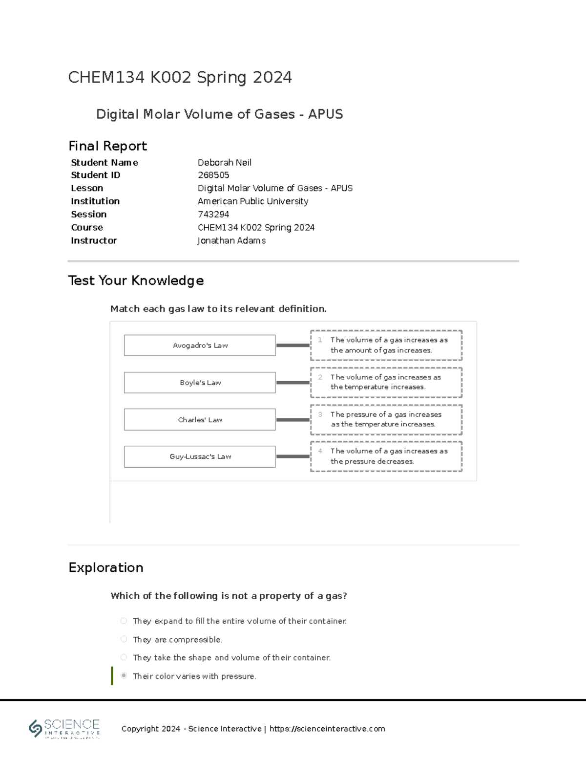 CHEM134K002 Spring 2024 Final Report on Digital Molar Volume of Gases ...